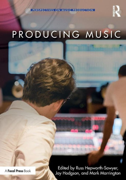 Producing Music / Edition 1