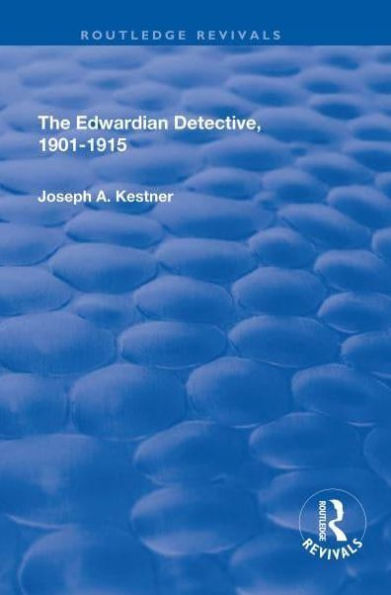 The Edwardian Detective: 1901-15