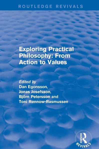 Exploring Practical Philosophy: From Action to Values
