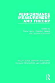 Title: Performance Measurement and Theory, Author: Frank Landy