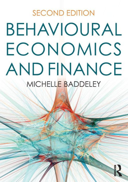 Behavioural Economics and Finance / Edition 2