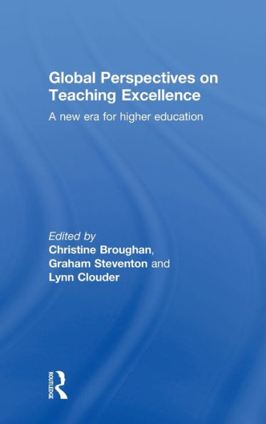 Global Perspectives on Teaching Excellence: A new era for higher education