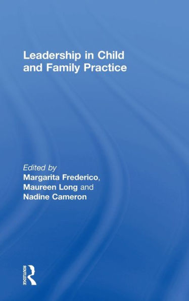 Leadership Child and Family Practice