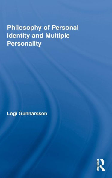 Philosophy of Personal Identity and Multiple Personality / Edition 1