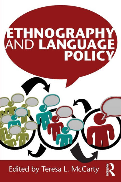 Ethnography and Language Policy / Edition 1