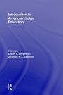 Introduction to American Higher Education / Edition 1