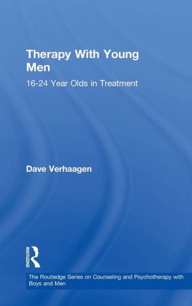 Therapy With Young Men: 16-24 Year Olds Treatment