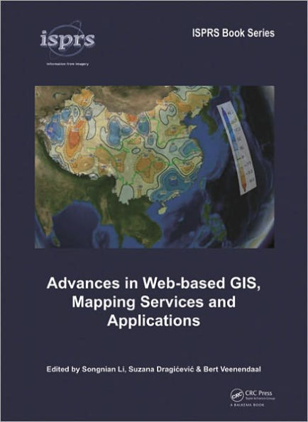 Advances in Web-based GIS, Mapping Services and Applications / Edition 1