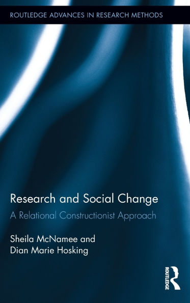 Research and Social Change: A Relational Constructionist Approach