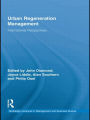 Urban Regeneration Management: International Perspectives