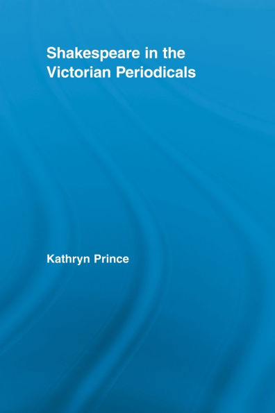 Shakespeare the Victorian Periodicals