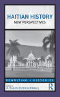 Haitian History: New Perspectives