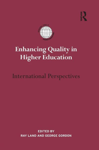 Enhancing Quality in Higher Education: International perspectives / Edition 1