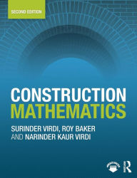Title: Construction Mathematics / Edition 2, Author: Surinder Virdi
