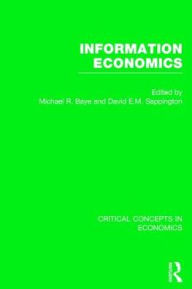 Title: Information Economics / Edition 1, Author: David Sappington