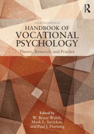 Title: Handbook of Vocational Psychology: Theory, Research, and Practice, Author: W. Bruce Walsh