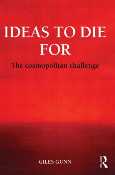 Ideas to Die For: The Cosmopolitan Challenge