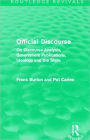 Official Discourse (Routledge Revivals): On Discourse Analysis, Government Publications, Ideology and the State