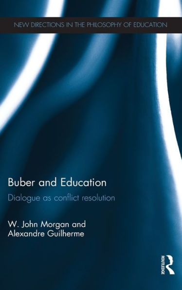 Buber and Education: Dialogue as conflict resolution