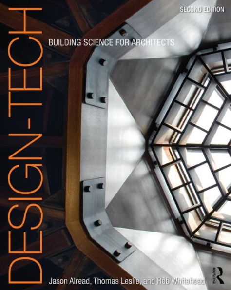 Design-Tech: Building Science for Architects / Edition 2