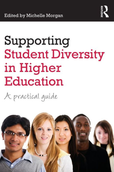 Supporting Student Diversity Higher Education: A practical guide