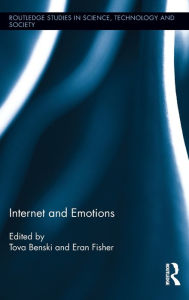 Title: Internet and Emotions, Author: Tova Benski