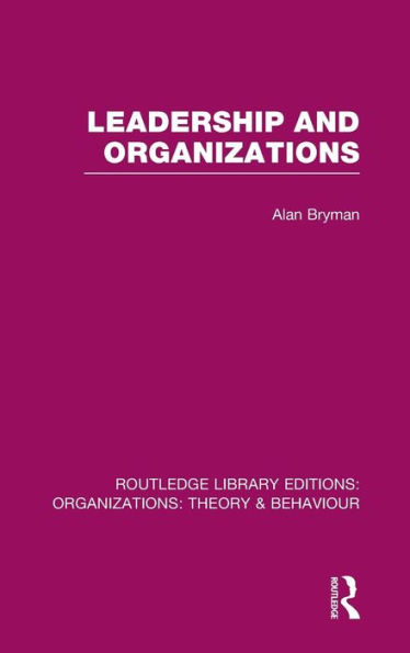 Leadership and Organizations (RLE: Organizations)