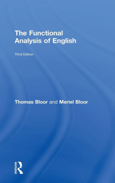 The Functional Analysis of English: A Hallidayan Approach