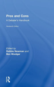 Title: Pros and Cons: A Debaters Handbook, Author: Debbie Newman