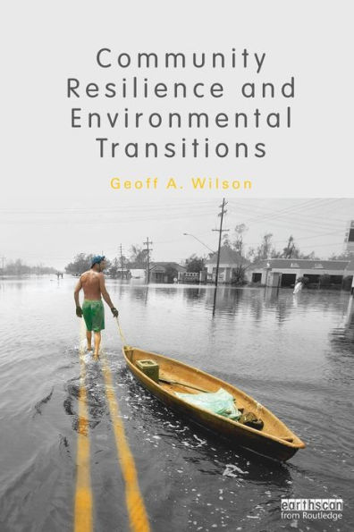 Community Resilience and Environmental Transitions / Edition 1