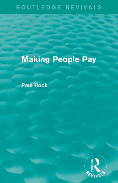 Making People Pay (Routledge Revivals)