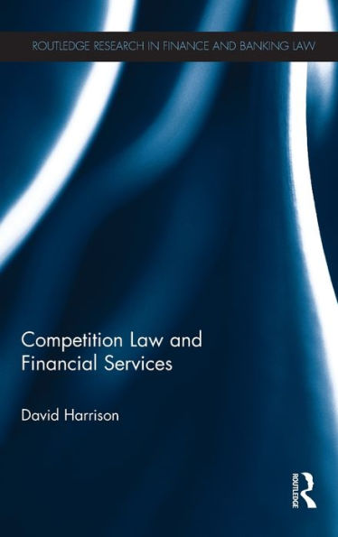 Competition Law and Financial Services