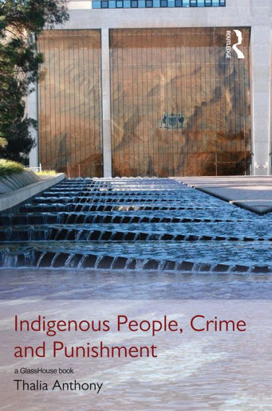 Indigenous People, Crime and Punishment / Edition 1