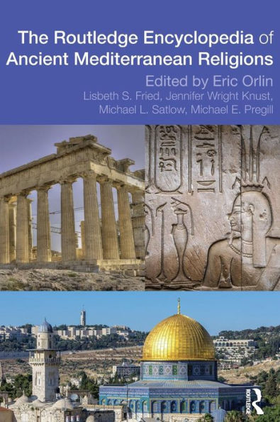Routledge Encyclopedia of Ancient Mediterranean Religions / Edition 1