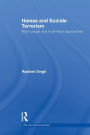 Hamas and Suicide Terrorism: Multi-causal and Multi-level Approaches