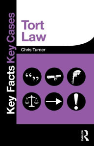 Title: Tort Law / Edition 1, Author: Chris Turner