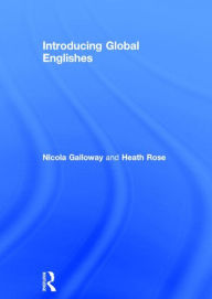 Title: Introducing Global Englishes, Author: Nicola Galloway