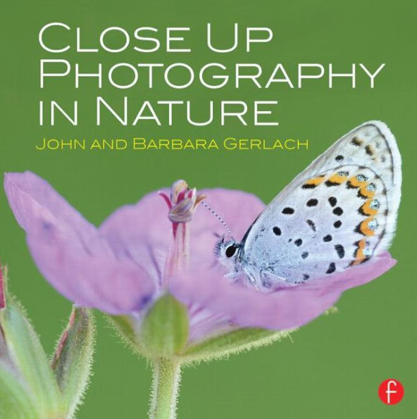 Close Up Photography in Nature / Edition 1