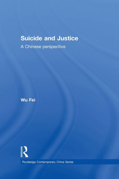 Suicide and Justice: A Chinese Perspective