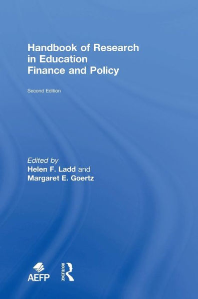 Handbook of Research in Education Finance and Policy / Edition 2
