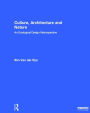 Culture, Architecture and Nature: An Ecological Design Retrospective