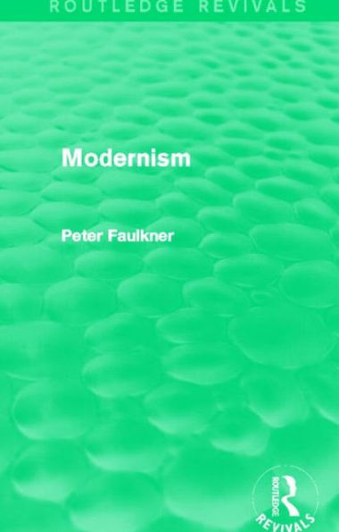 Modernism (Routledge Revivals)