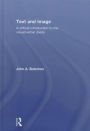 Text and Image: A Critical Introduction to the Visual/Verbal Divide