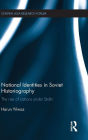 National Identities in Soviet Historiography: The Rise of Nations under Stalin / Edition 1