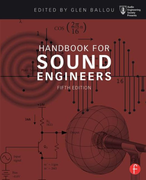 Handbook for Sound Engineers / Edition 5
