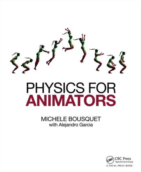 Physics for Animators / Edition 1