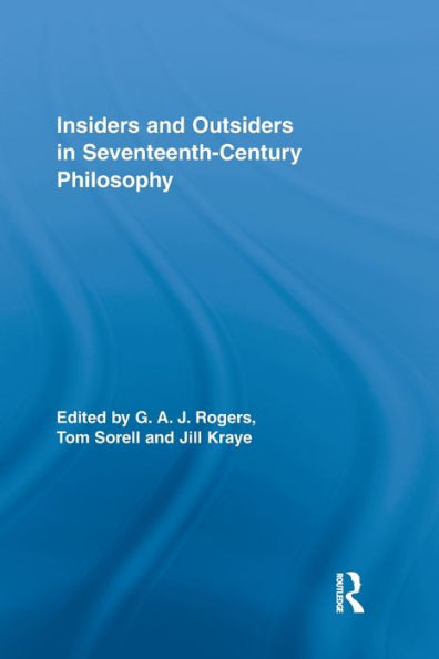 Insiders and Outsiders in Seventeenth-Century Philosophy