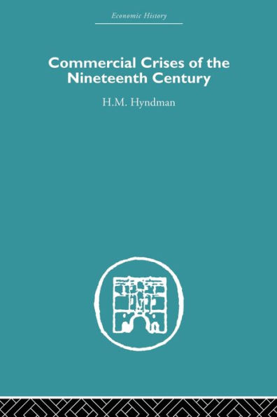 Commercial Crises of the Nineteenth Century