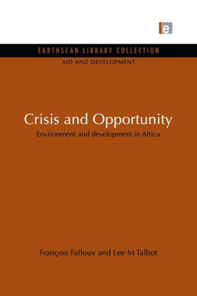 Crisis and Opportunity: Environment development Africa