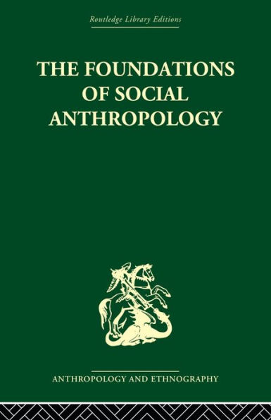 The Foundations of Social Anthropology